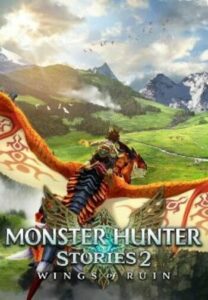 Monster Hunter Stories 2 Wings of Ruin Steam
