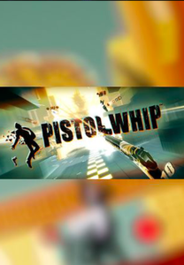 Pistol Whip (Steam) PC
