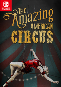 The Amazing American Circus (Nintendo Switch) eShop GLOBAL