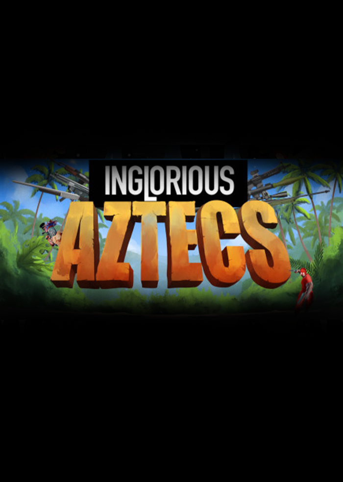 Inglorious Aztecs Steam