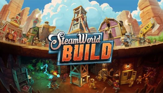 SteamWorld Build PS4