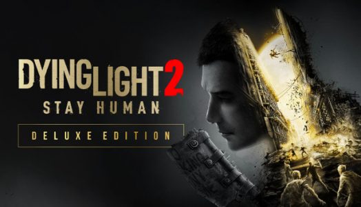 Dying Light 2 Stay Human Deluxe Edition (Steam) PC Key GLOBAL